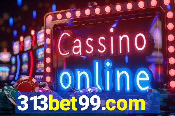 313bet99.com