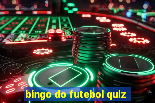 bingo do futebol quiz