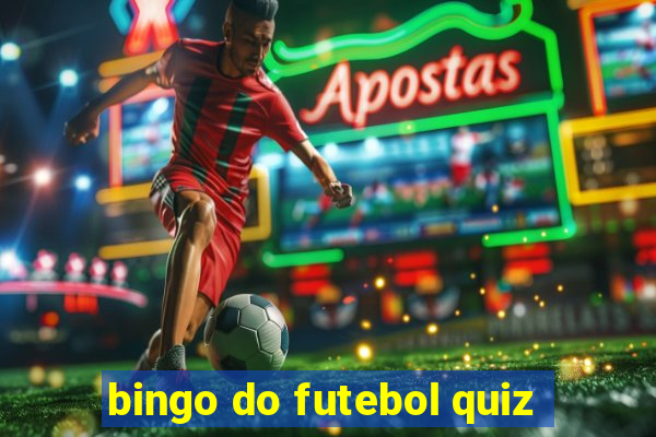 bingo do futebol quiz