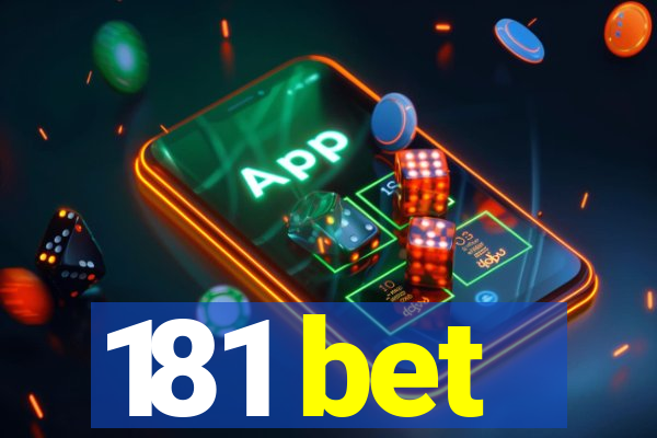 181 bet