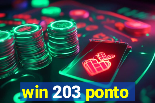 win 203 ponto