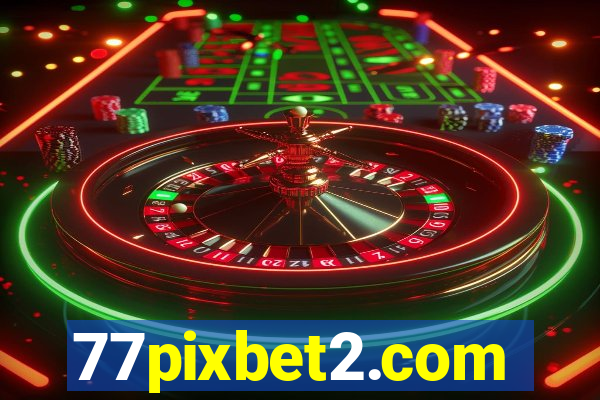 77pixbet2.com