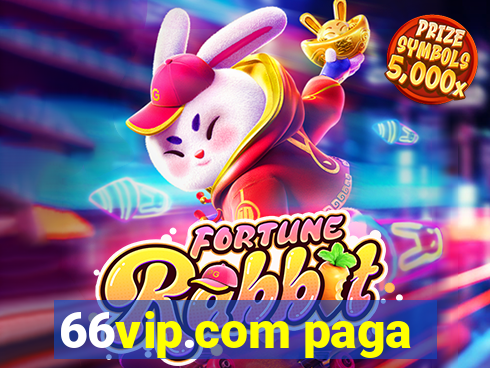 66vip.com paga