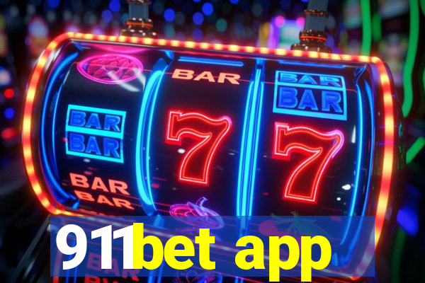 911bet app