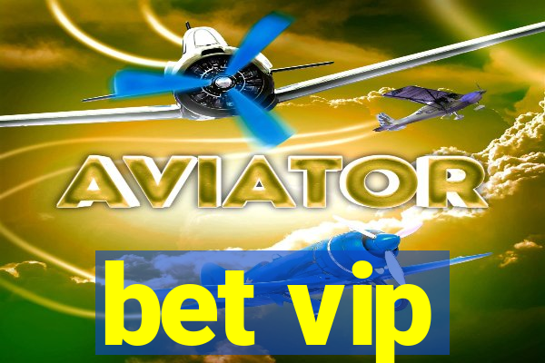 bet vip