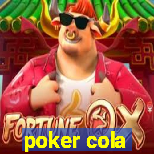 poker cola