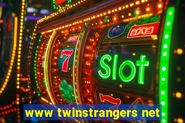 www twinstrangers net