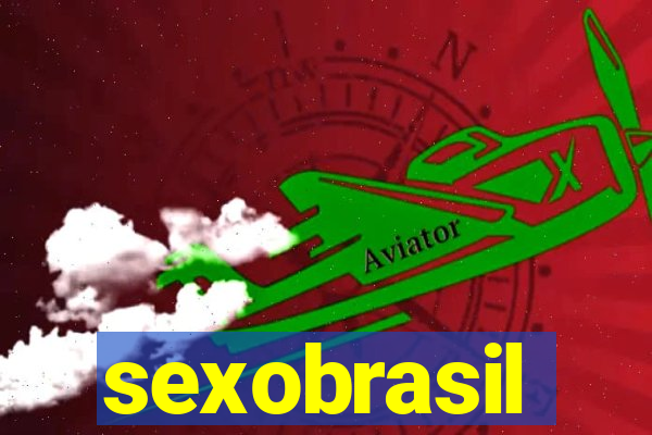 sexobrasil