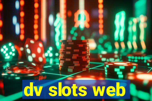 dv slots web