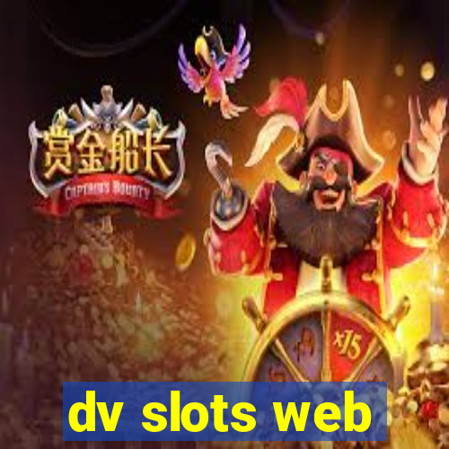 dv slots web