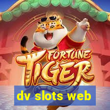 dv slots web