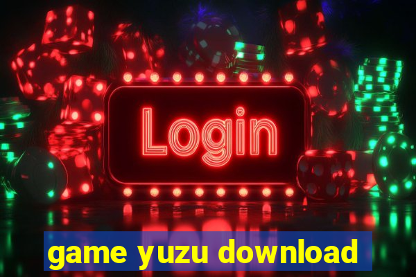 game yuzu download