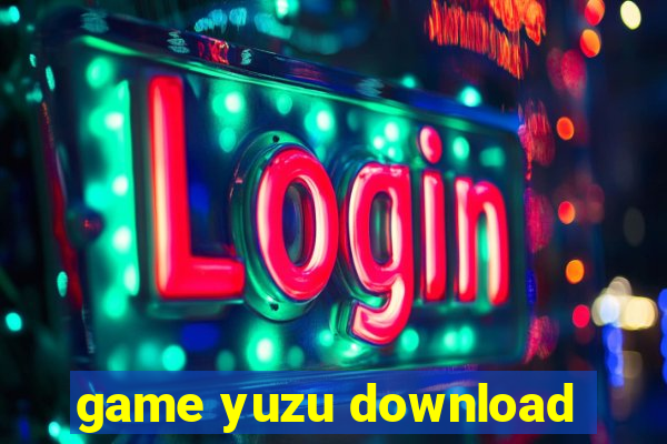 game yuzu download