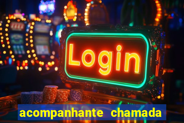 acompanhante chamada de video