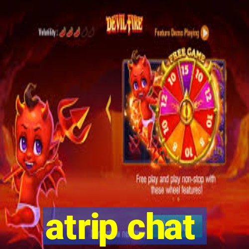 atrip chat