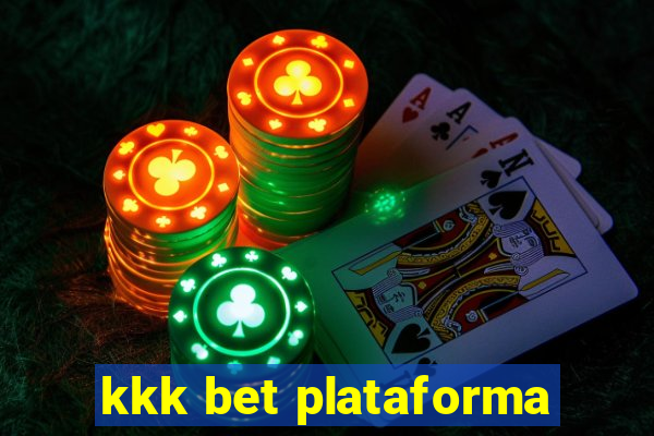 kkk bet plataforma