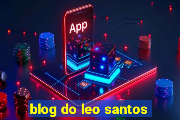 blog do leo santos