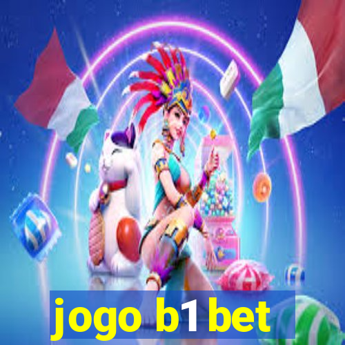 jogo b1 bet