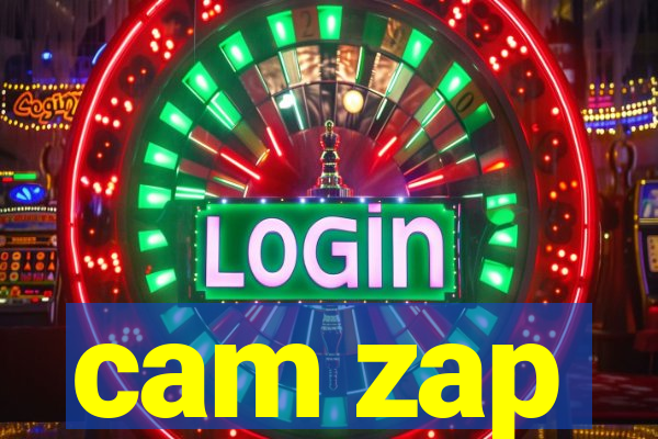 cam zap