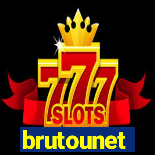 brutounet