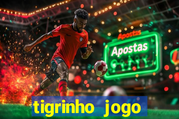 tigrinho jogo deposito minimo 1 real