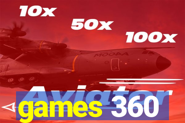 games 360