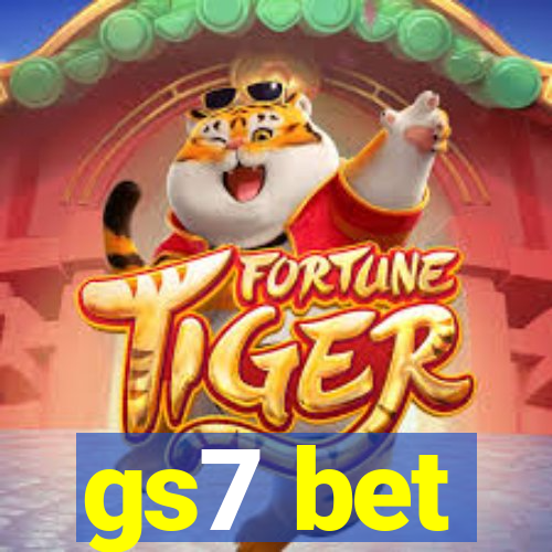 gs7 bet