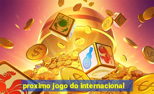 proximo jogo do internacional