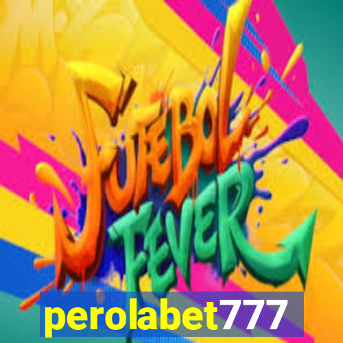 perolabet777