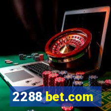 2288 bet.com