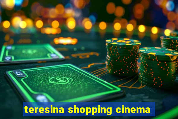 teresina shopping cinema