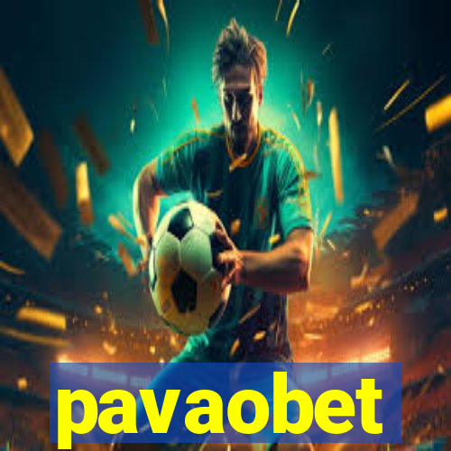 pavaobet