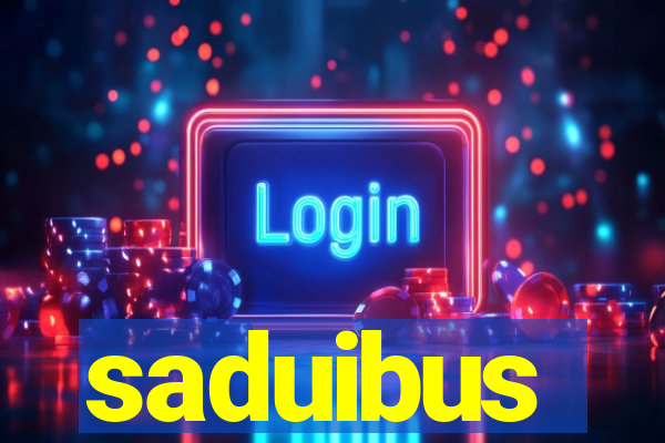 saduibus