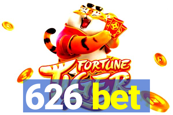 626 bet