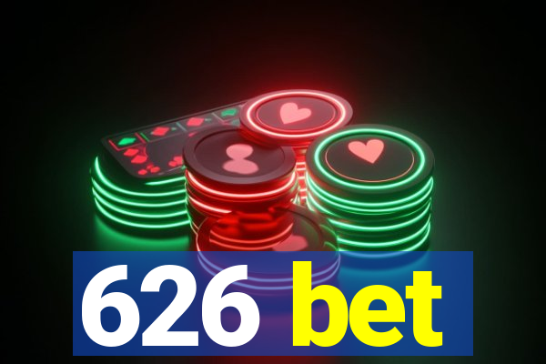 626 bet