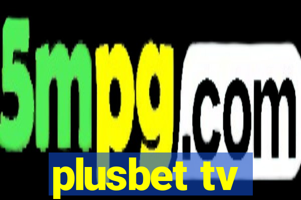 plusbet tv