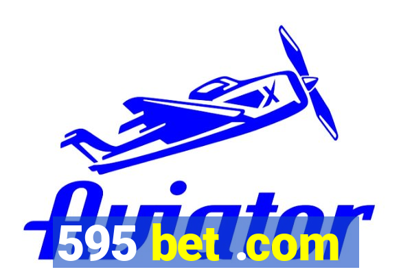 595 bet .com