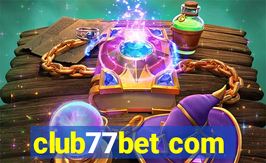 club77bet com