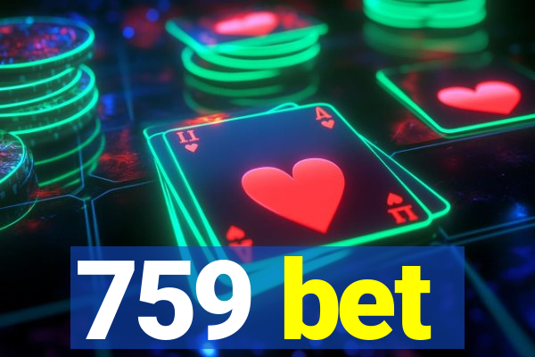 759 bet