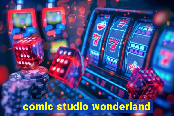 comic studio wonderland