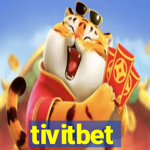 tivitbet