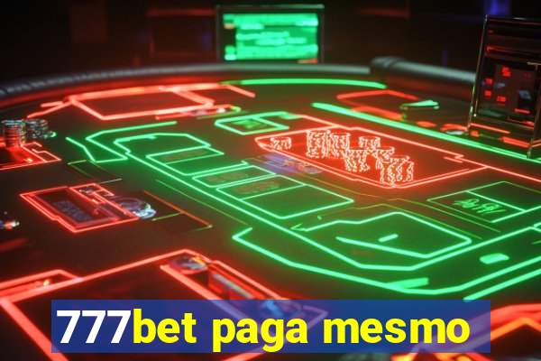 777bet paga mesmo