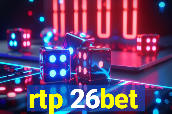 rtp 26bet