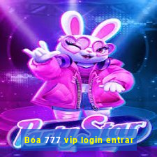 Boa 777 vip login entrar