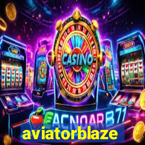 aviatorblaze