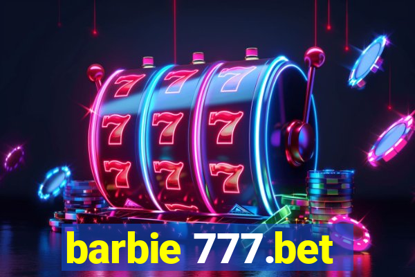 barbie 777.bet