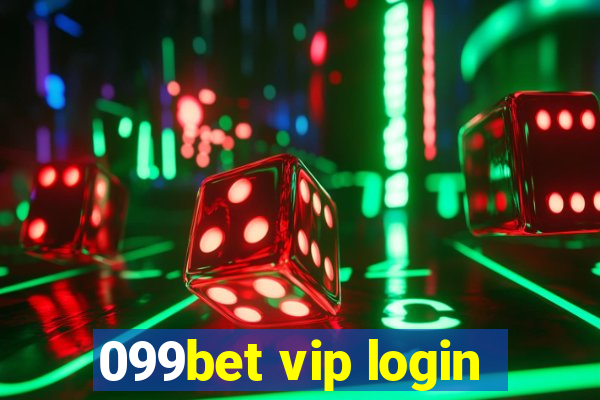 099bet vip login