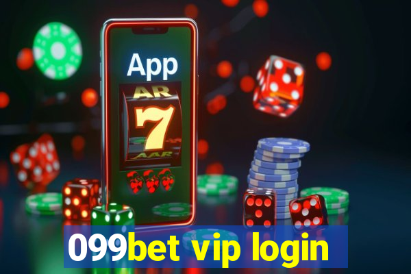 099bet vip login