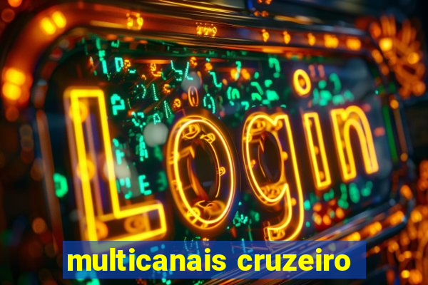 multicanais cruzeiro