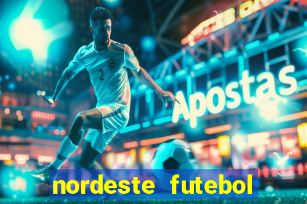 nordeste futebol net vip